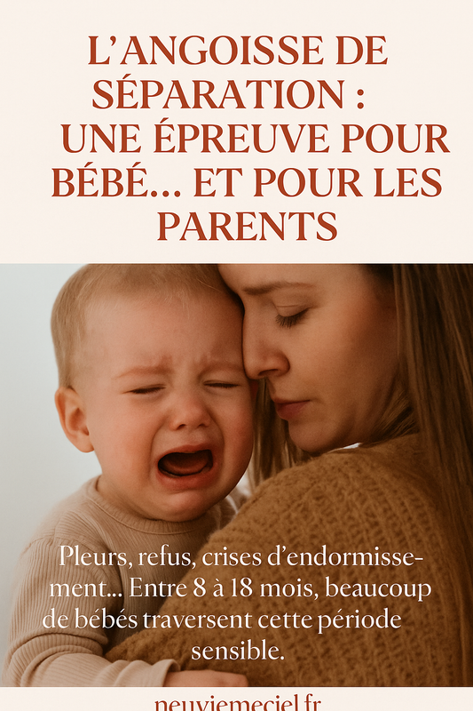 L’angoisse de séparation : une épreuve pour bébé… et pour les parents